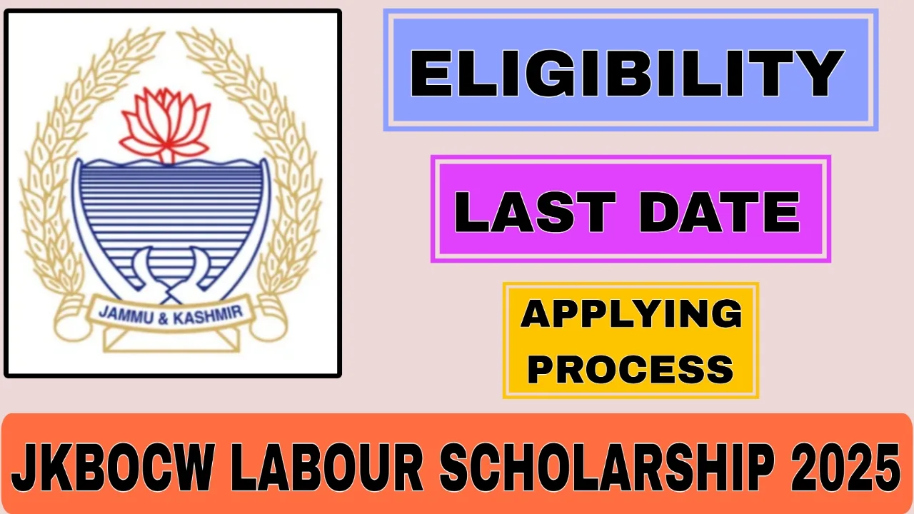 JKBOCW Labour Scholarship 2025