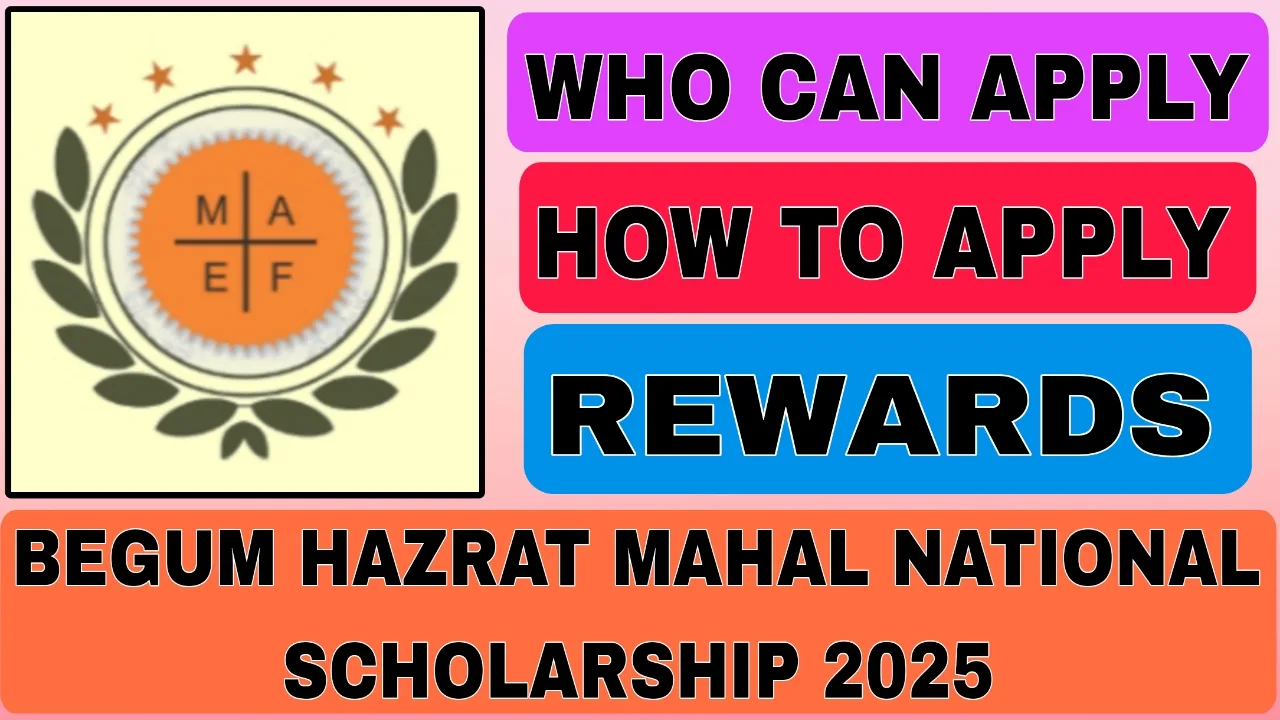 Begum Hazrat Mahal National Scholarship 2025
