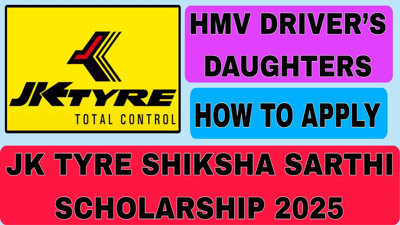 JK Tyre Shiksha Sarthi Scholarship 2025