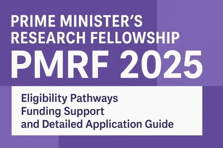 Prime Minister’s Research Fellowship (PMRF) 2025