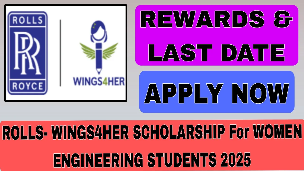 Rolls-Royce Wings4Her Scholarship Women Eng Student 2025