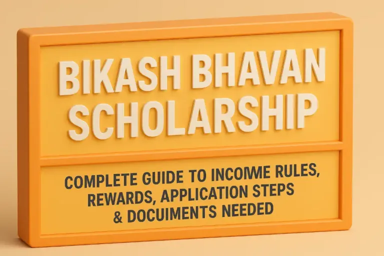 Bikash Bhavan Scholarship