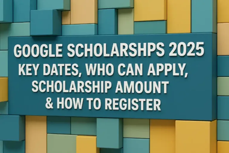 Google Scholarships 2025