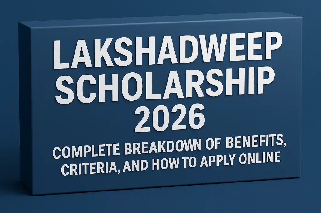 Lakshadweep Scholarship 2026