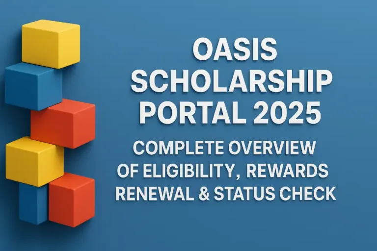 Oasis Scholarship Portal 2025